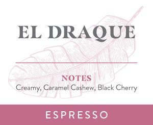 El Draque Espresso